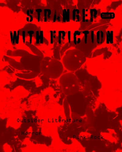 Immagine dell'editore per STRANGER WITH FRICTION ISSUE FIVE venduto da Ria Christie Collections