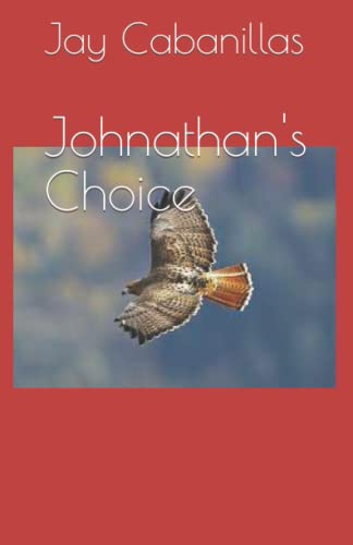 9798429881720: Johnathan's Choice
