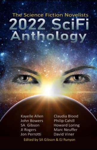 Immagine dell'editore per 2022 SciFi Anthology: The Science Fiction Novelists (The Science Fiction Novelists SciFi Anthology Series) venduto da Ria Christie Collections