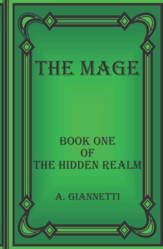 Beispielbild fr The Mage (The Hidden Realm, Band 1) zum Verkauf von medimops