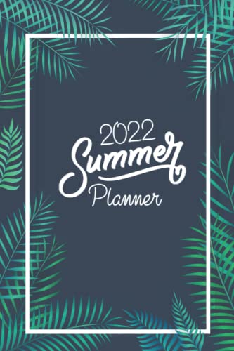Stock image for 2022 Summer Planner: Daily Diary for Documenting Your Summer, Memory White Notebook, 3 Month Calendar Appointment Agenda Organizer for sale by SecondSale
