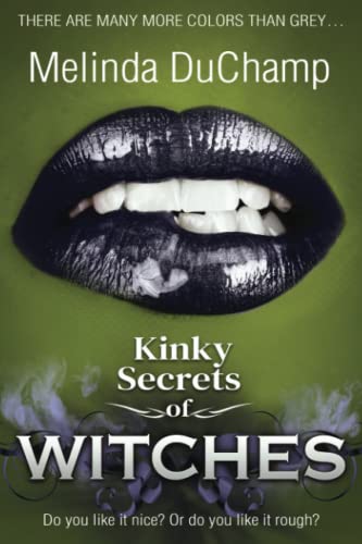 Beispielbild fr Kinky Secrets Of Witches zum Verkauf von GreatBookPrices