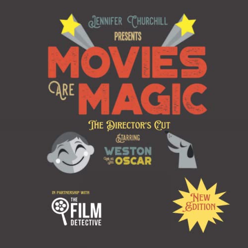 Imagen de archivo de Movies Are Magic: The Director's Cut a la venta por St Vincent de Paul of Lane County