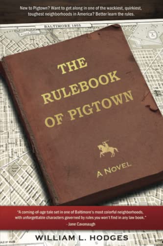 Stock image for The Rulebook of Pigtown for sale by Better World Books