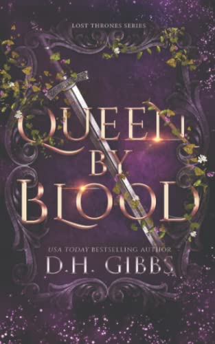 Beispielbild fr Queen by Blood : Lost Thrones Series zum Verkauf von AHA-BUCH GmbH