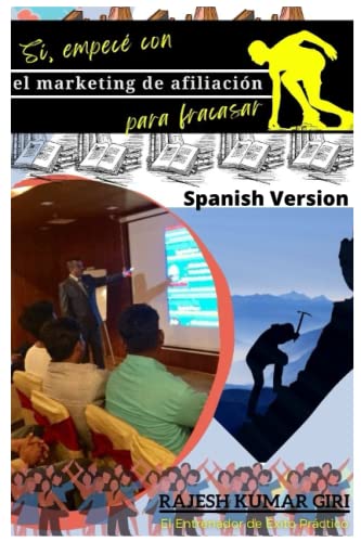 Stock image for S, empec con el marketing de afiliacin para fracasar (Spanish Edition) for sale by Ria Christie Collections