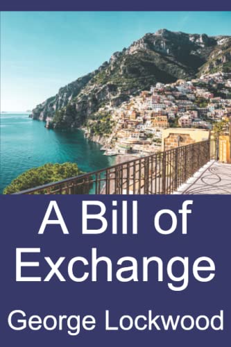 Beispielbild fr A Bill Of Exchange zum Verkauf von GreatBookPrices
