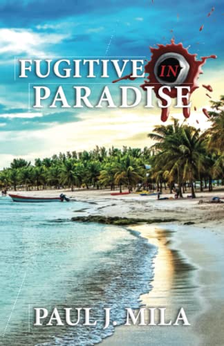 Stock image for Fugitive In Paradise for sale by PBShop.store US