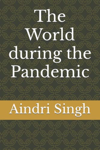 Beispielbild fr The World during the Pandemic zum Verkauf von Ria Christie Collections