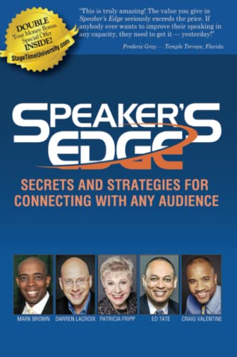 Imagen de archivo de Speaker's Edge: Secrets and Strategies for Connecting with Any Audienc a la venta por Ria Christie Collections