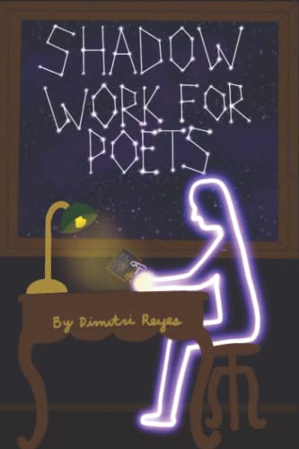 Stock image for Shadow Work for Poets: Prompts to Guide Your Poetic Journey for sale by Goodwill Books