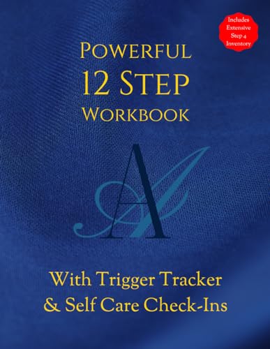 Beispielbild fr AA POWERFUL 12 STEP WORKBOOK With TRIGGER TRACKER Selfcare Check-Ins: Includes Extensive Step 4 Inventory Worksheets Daily Journal zum Verkauf von KuleliBooks