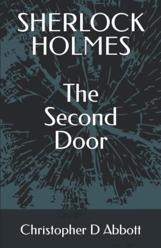 Stock image for Sherlock Holmes The Second Door for sale by GreatBookPrices