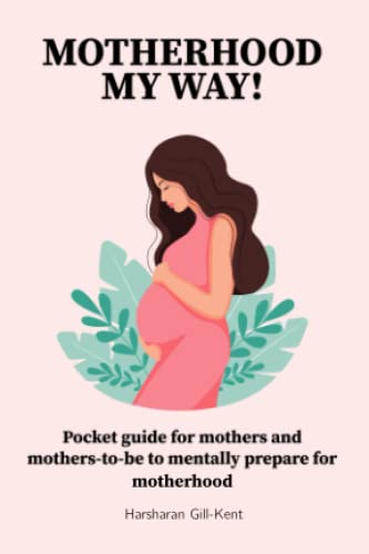 Stock image for Motherhood My Way for sale by Brit Books