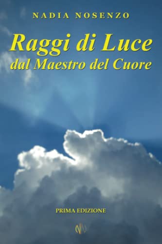 Stock image for Raggi di Luce dal Maestro del Cuore for sale by Ria Christie Collections