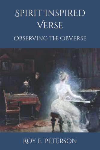 Stock image for Spirit Inspired Verse: Observing the Obverse for sale by HPB-Movies
