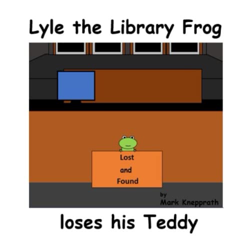 Stock image for Lyle the Library Frog loses his Teddy (PB & Friends) for sale by Ria Christie Collections