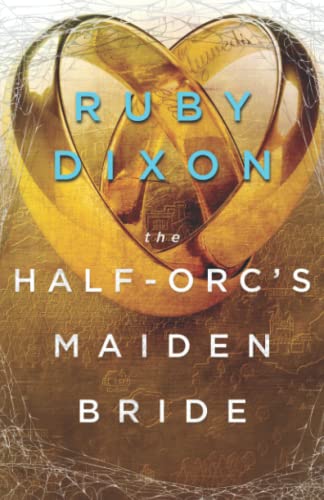 Imagen de archivo de The Half-Orc's Maiden Bride a la venta por GreatBookPrices