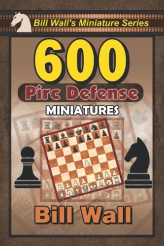 Beispielbild fr 600 Pirc Defense Miniatures (Bill Walls Miniature Series) zum Verkauf von Goodwill of Colorado