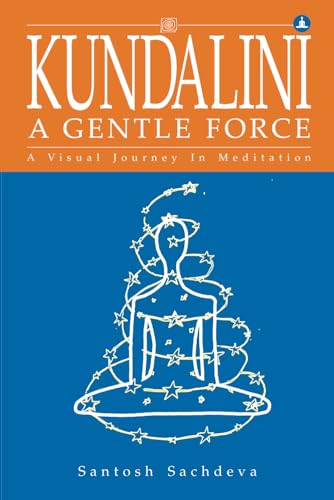 Imagen de archivo de Kundalini A Gentle Force a la venta por Ria Christie Collections