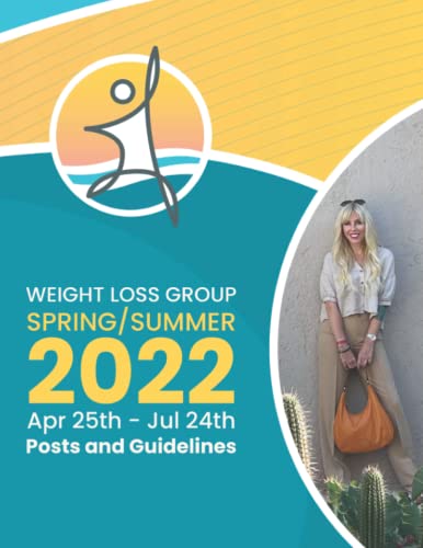 Imagen de archivo de Weight Loss by Gina - Spring/Summer 2022: Posts and Guidelines a la venta por Zoom Books Company