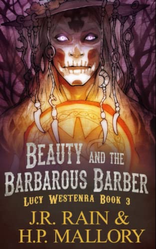 Stock image for Beauty and the Barbarous Barber: A Paranormal Mystery Novel (Lucy Westenra) for sale by California Books