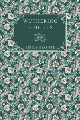 Imagen de archivo de Wuthering Heights (Bronte Sisters Collection) : Deluxe Edition a la venta por Better World Books