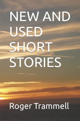 Beispielbild fr NEW AND USED SHORT STORIES zum Verkauf von Big River Books