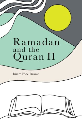 Stock image for Ramadan and the Quran II (Fresh Remembrance) for sale by Zoom Books Company