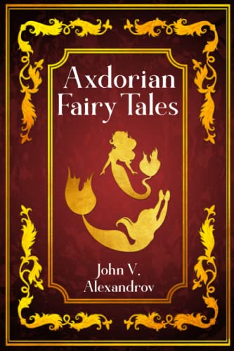 Stock image for Axdorian Fairy Tales vol. 2 for sale by Ria Christie Collections