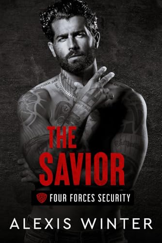 Stock image for The Savior (Four Forces Security) for sale by Goodwill Books