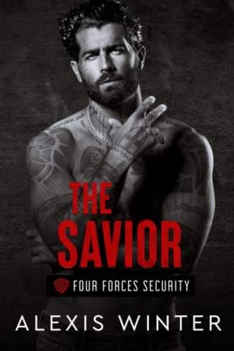 9798445739449: The Savior (Four Forces Security)