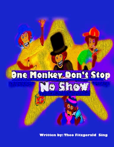 Stock image for One Monkey Dont Stop No Show for sale by Red's Corner LLC