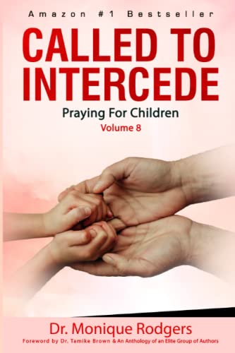 Imagen de archivo de Called To Intercede: Praying for Children a la venta por Decluttr