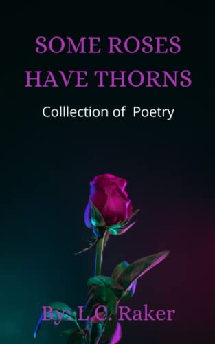 Beispielbild fr Some Roses Have Thorns zum Verkauf von Ria Christie Collections