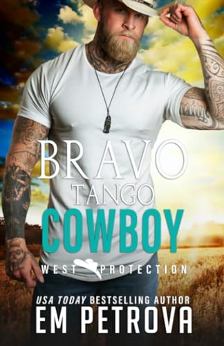 9798449172815: Bravo Tango Cowboy: 7