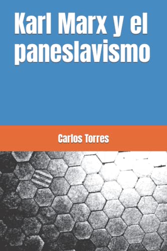 Stock image for Karl Marx Y El Paneslavismo for sale by GreatBookPrices