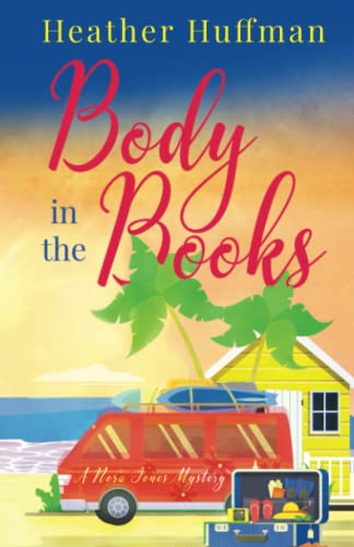 Stock image for Body in the Books: A Nora Jones Mystery (Nora Jones Mysteries) for sale by Half Price Books Inc.