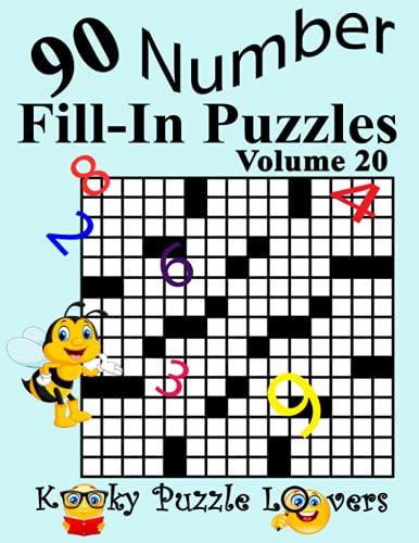 Beispielbild fr Number Fill-In Puzzles, Volume 20: 90 Puzzles zum Verkauf von Big River Books