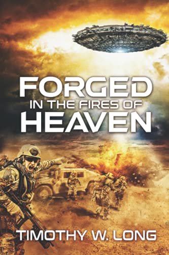 Beispielbild fr Forged in the Fires of Heaven: (A Marines in Space Science Fiction Novel) zum Verkauf von HPB-Diamond