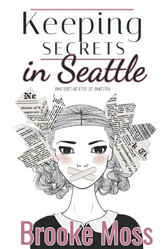 Stock image for Keeping Secrets in Seattle for sale by HPB-Ruby
