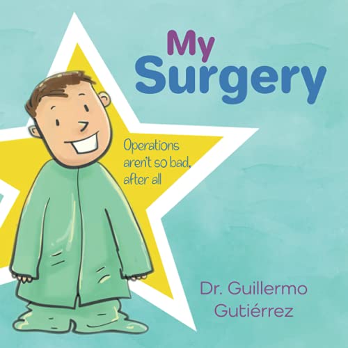 Imagen de archivo de My surgery a la venta por California Books