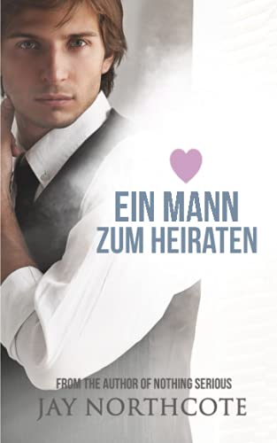 Stock image for Ein Mann zum Heiraten for sale by Ria Christie Collections