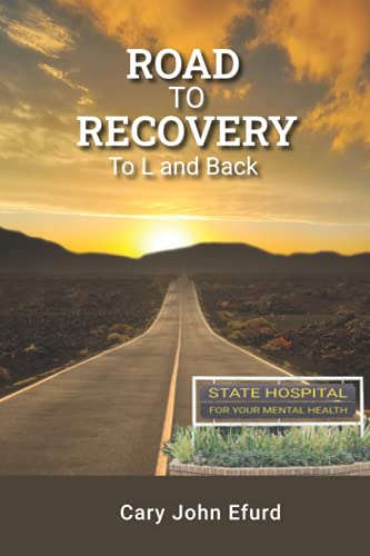 Stock image for Road to Recovery: To L and Back for sale by HPB-Ruby