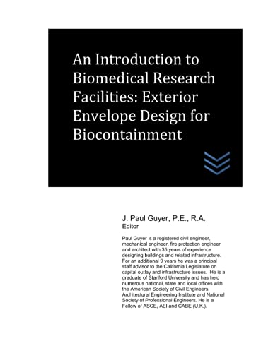 Stock image for An Introduction to Biomedical Research Facilities: Exterior Envelope Design for Biocontainment (Hospital and Medical Clinic Design and Engineering) for sale by Ria Christie Collections