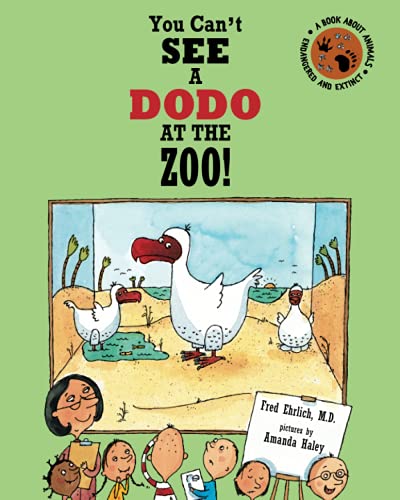 Stock image for You Can't See a Dodo At The Zoo! for sale by PBShop.store US