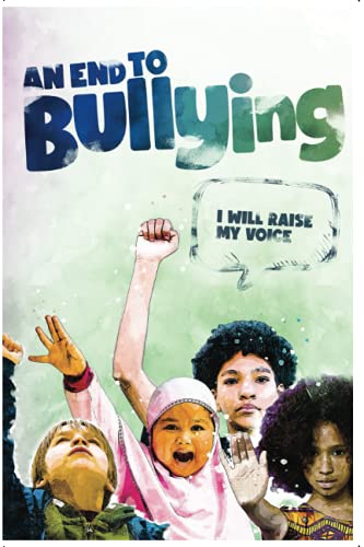 Stock image for End to Bullying; I will raise my voice for sale by PBShop.store US