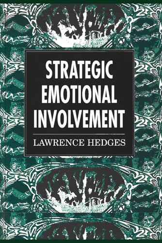 Stock image for Strategic Emotional Involvement: Using the Countertransference in Psychotherapy for sale by California Books