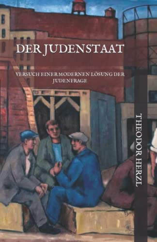 Beispielbild fr Der Judenstaat: Versuch einer modernen Lsung der Judenfrage zum Verkauf von medimops