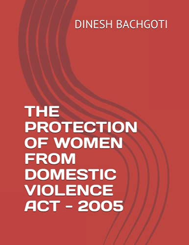 Stock image for THE PROTECTION OF WOMEN FROM DOMESTIC VIOLENCE ACT - 2005 for sale by Chiron Media
